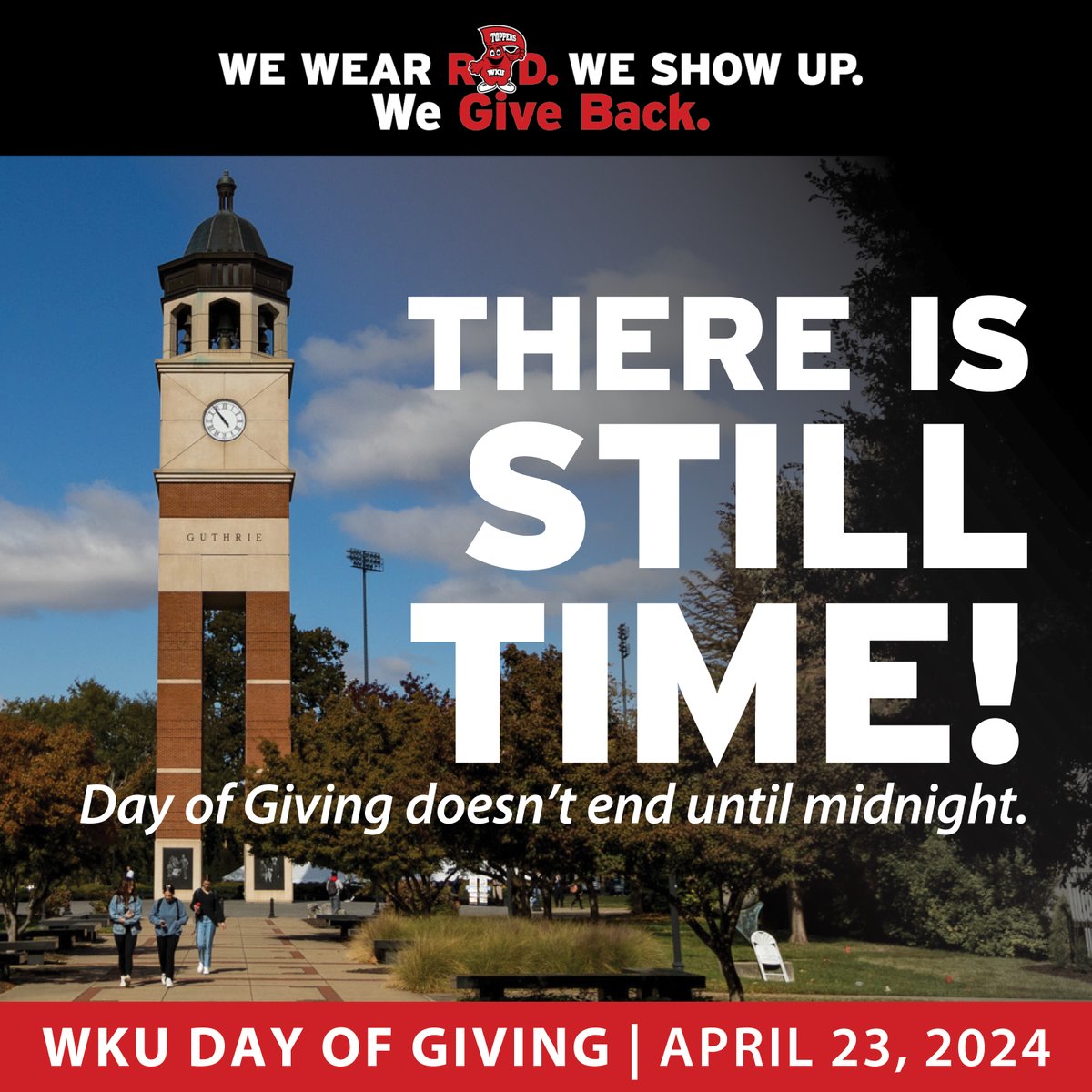 Don’t miss out on #WKUDayofGiving! There’s still time to join in and celebrate what you love about WKU!

Visit wku.edu/dayofgiving to get involved!