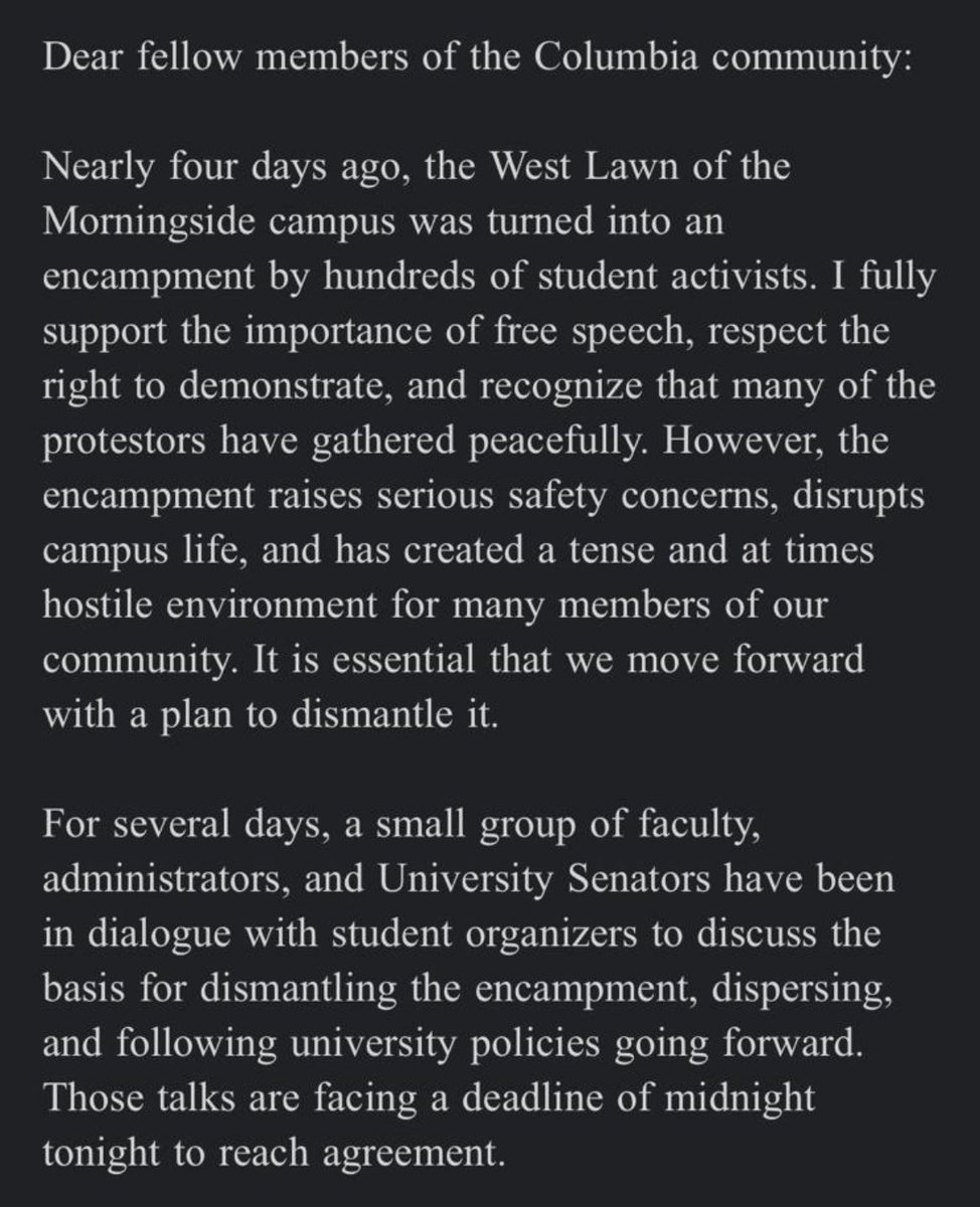 NoahHurowitz's tweet photo. Columbia University president Minouche Shafik gives a deadline of midnight tonight to reach agreement to dismantle the Gaza solidarity encampment.

If no agreement is reached, “we will have to consider alternative options for clearing the West Lawn” https://t.co/x5U0bsz8fi
