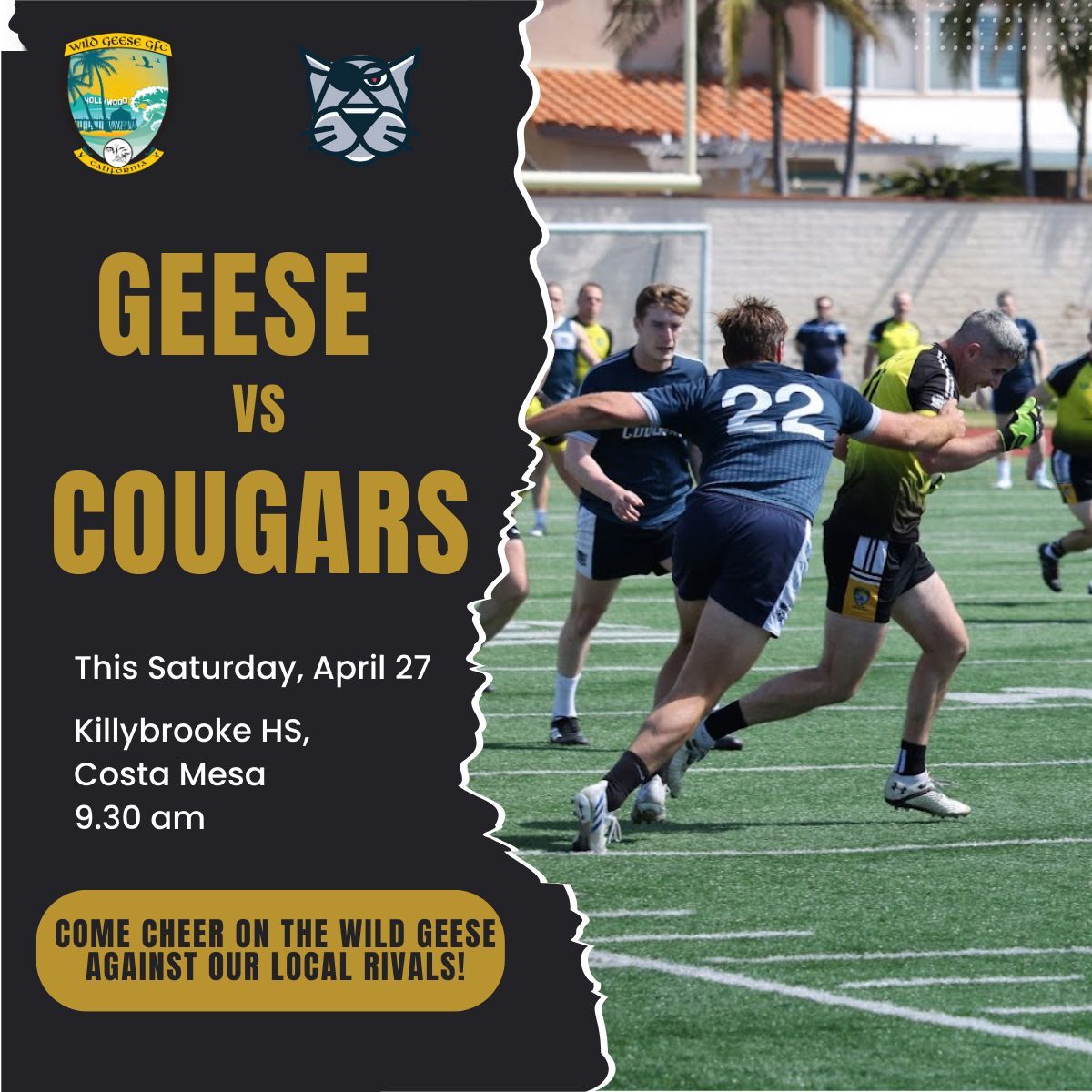 The Wild Geese men's Gaelic football team entertain our local rivals the Cougars this Saturday morning in Orange County. Come down and support the lads as they push for a strong start to the season.

See you soon @cougarsgfc

#SupportYourClub #USGAA #UpTheGeese #OrangeCounty