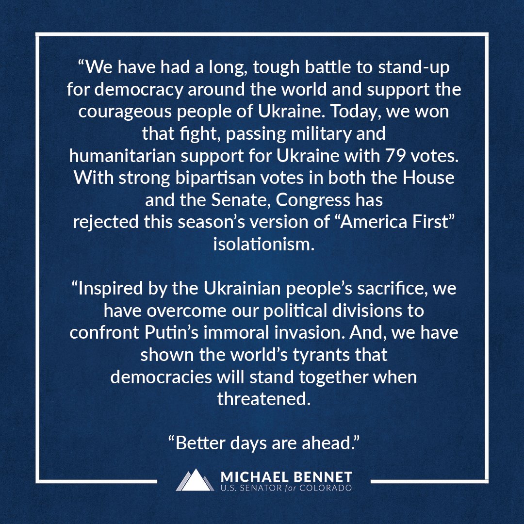 We have had a long, tough battle to stand-up for democracy around the world and support the courageous people of Ukraine. Today, we won that fight, passing military and humanitarian support for Ukraine with 79 votes.