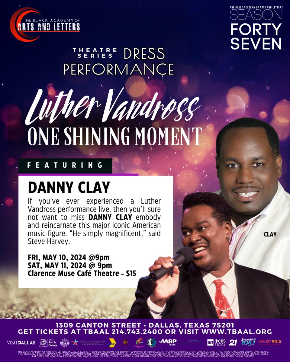 ✨TBAAL Presents Luther Vandross: One Shining Moment! This concert is “SO AMAZING” that we couldn’t have it “ONLY FOR ONE NIGHT.” Get your 🎟️ TODAY! SHOWTIMES: May 10 & 11 | 9 p.m. TICKETS & INFO: 214.743.2400 | tbaal.org or ticketmaster.com