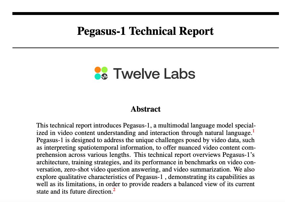 _akhaliq's tweet photo. Pegasus-v1 

This technical report introduces Pegasus-1, a multimodal language model specialized in video content understanding and interaction through natural language. Pegasus-1 is designed to address the unique challenges posed by video data, such as interpreting https://t.co/XPaWRnthlI