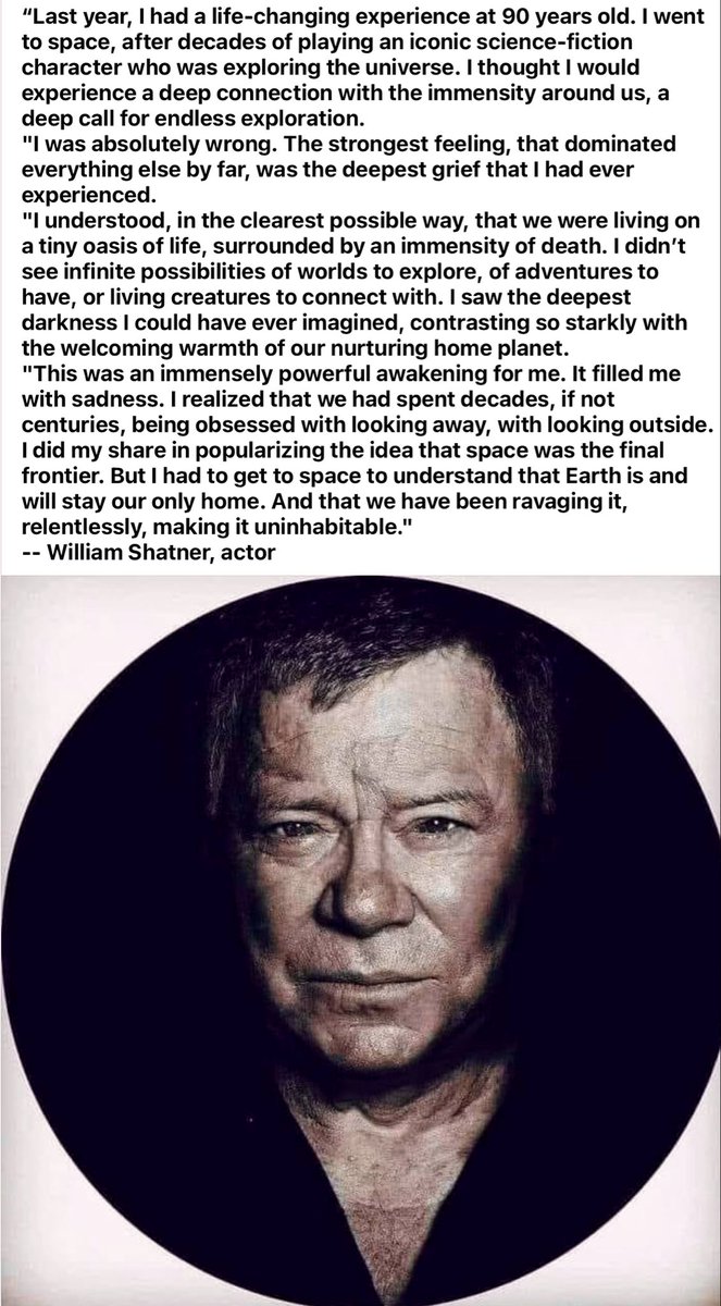 At 90 it took William Shatner going to space to figure out that we live on a floating jewel, & the only home we’ve got. At 90, he had an epiphany. We can’t all go to space, so what can we learn from William Shatner, & how can we turn his epiphany into action? #GoVegan 🌎☯️🌱