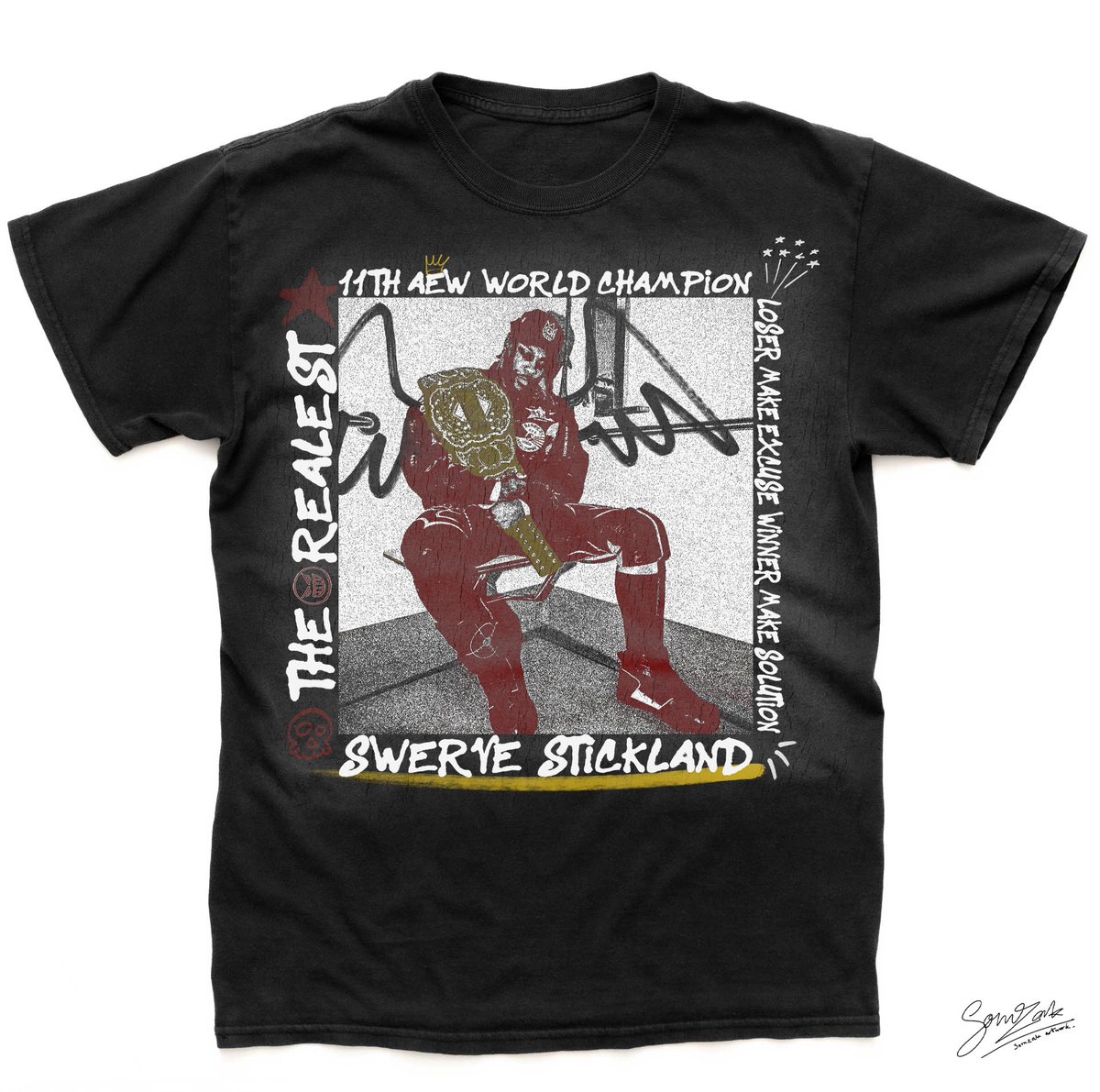 Swerve Stickland Tee Design Concept

#AEW #SwervesHouse #SwerveStrickland