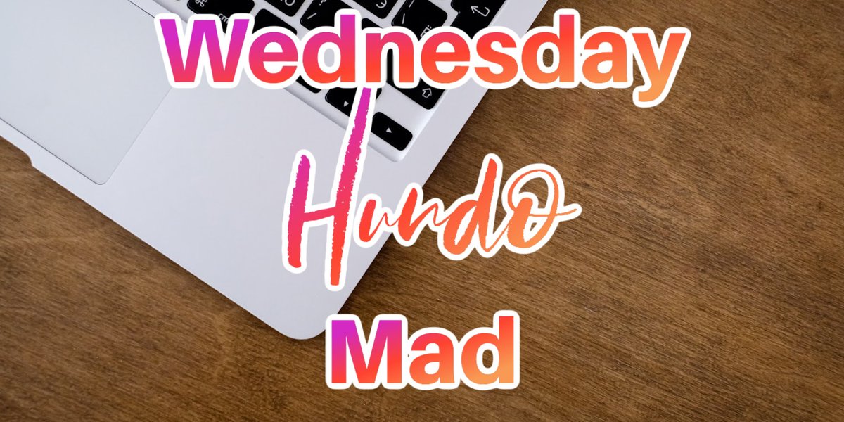 Wednday's HUNDO word is: MAD Brought to you by @Jericoknight