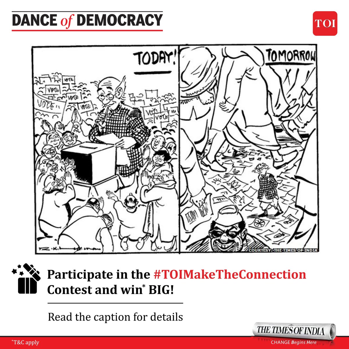 HURRY! Entry closes at midnight! Capture the essence of elections through RK Laxman’s iconic cartoons. If you think you have the knack to Make the connection between 'Then' and 'Now', highlighting what hasn't changed over the years, then here’s your chance to win BIG! RULES