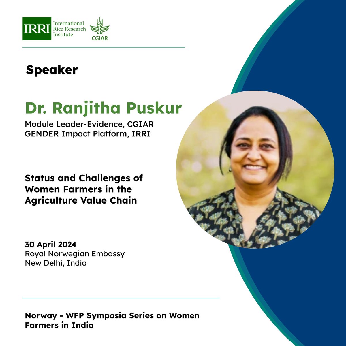 irri's tweet photo. 📢SPEAKER ANNOUNCEMENT 📢

Catch @r_puskur at the @WFP Symposia Series on Women Farmers in India as she talks about the status and challenges of #RuralWomen in the agri-value chain.

🗓️30 April 2024
🕞 10.00 AM to 12.00 PM (IST)
🇮🇳New Delhi, India

#WomenInAgriculture https://t.co/MB8WK4fbgk