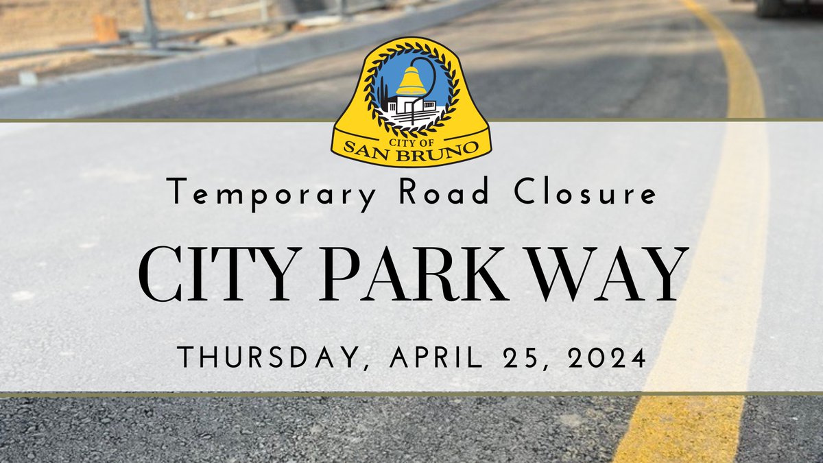 CityofSanBruno's tweet photo. ⚠️TEMPORARY ROAD CLOSURE⚠️

City Park Way will be closed in both directions on Thursday, April 25 from 8:30AM – 2:30PM for a City construction project. The closure will potentially proceed onto Friday, April 26.

Please drive with caution and follow marked detour routes. https://t.co/8UhYuOdkxi