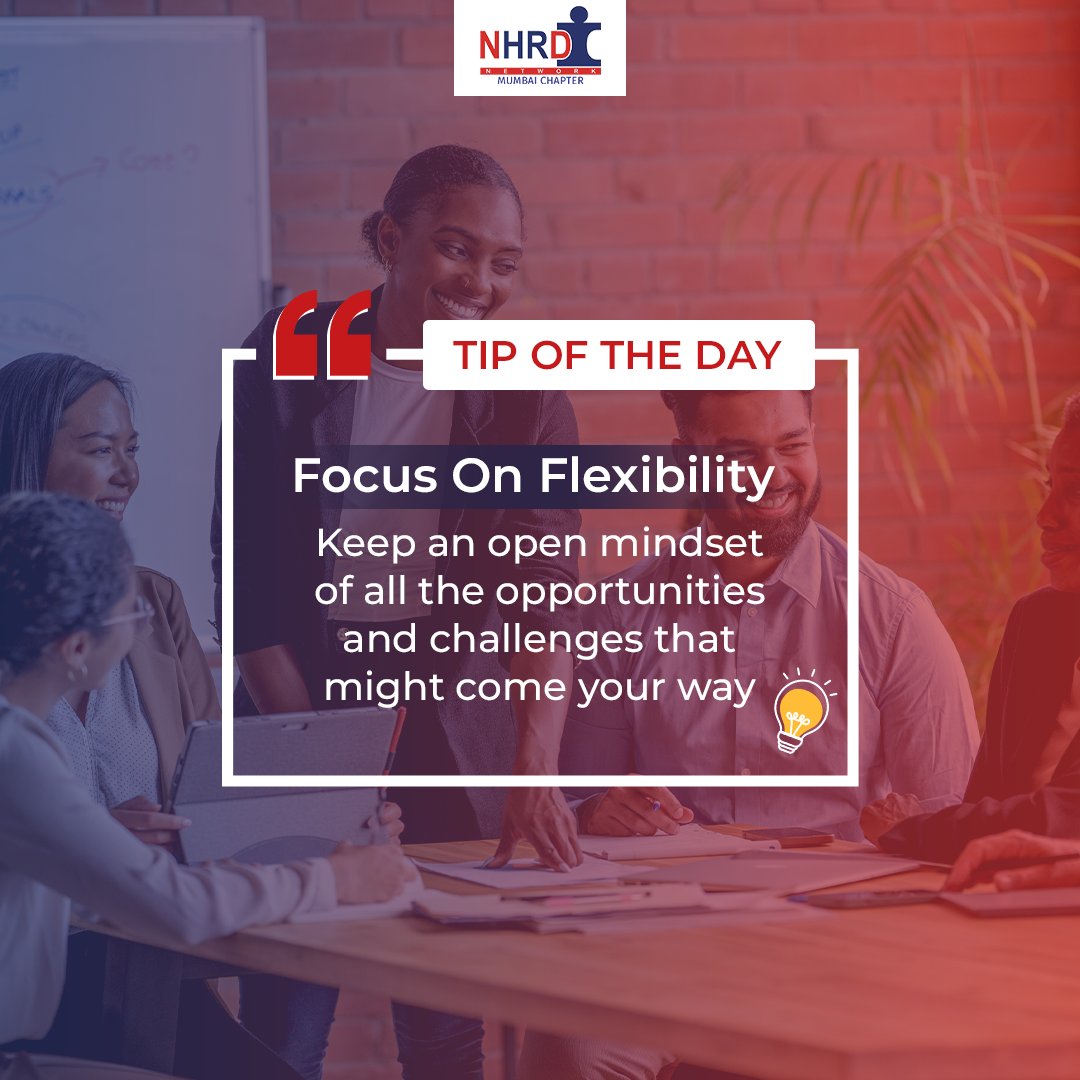 Be adaptable and be available 🤝 #NHRDN #NHRDNMumbai #Tips #TipOfTheDay #HRInsights #Networking #Network #HR #HRDepartment