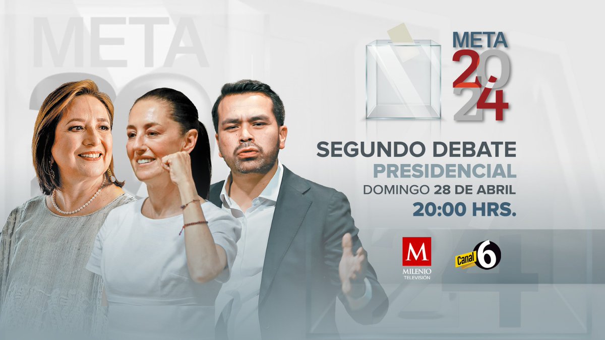 #Meta2024 | Sigue en vivo el segundo debate presidencial este domingo 28 de abril a las 20:00 horas 📺 La transmisión conjunta de @mileniotv y @multimediostv