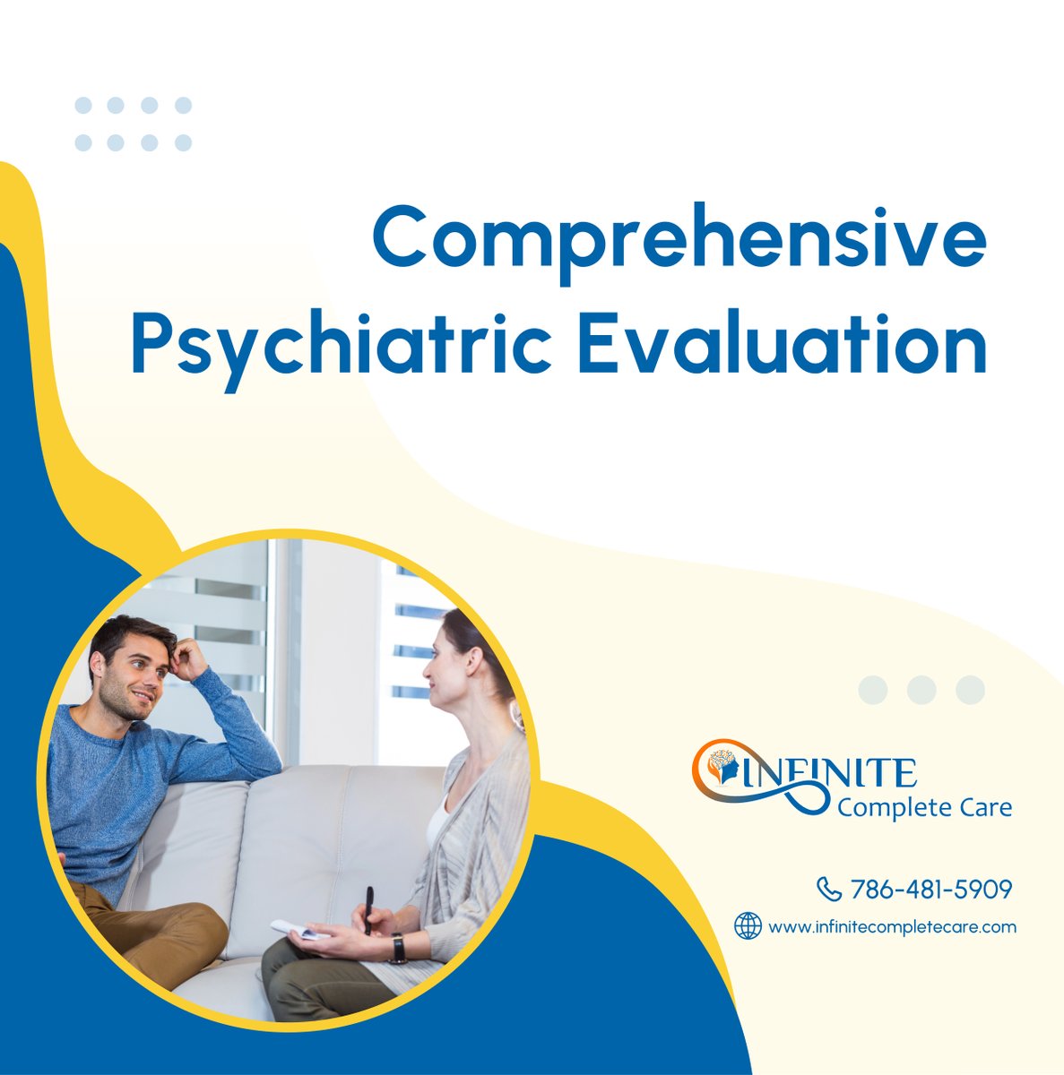 Infinite Complete Care's psychiatric evaluation involves thorough assessment and collaboration to tailor your treatment plan. Take the courageous step—book with us here: tinyurl.com/3k2fn79s. 

#HomesteadFL #BehavioralHealthCare #PsychiatricEvaluation #MentalHealthAssessment
