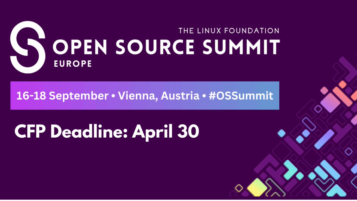 CFPもうすぐ締切 : Open Source Summit Europe (9/16-18 ウィーン)

#セキュリティ #クラウドネイティブ #AI #Linux #組み込み ソフトウェア開発など、幅広い重要分野のマイクロカンファレンスを実施

4/30まで
15イベントの推奨トピックはこちらをご覧ください : hubs.la/Q02tS-dd0 #OSSummit