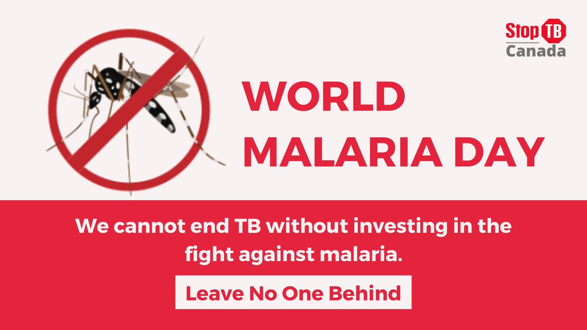 Malaria prevention and treatment is essential to #EndTB. On #WorldMalariaDay, let's commit to eradicating both global health threats by urging 🇨🇦 to increase funding for research, treatment, and prevention.