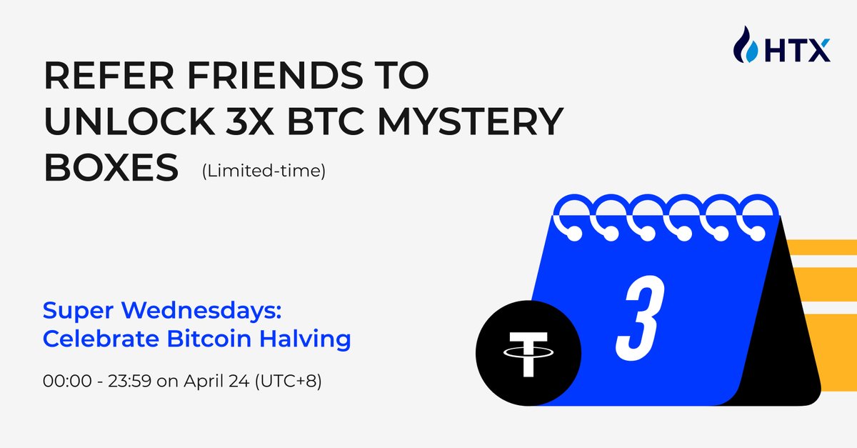 🙌Join #HTX's Super Wednesdays # 4! Invite Friends to Trade, Unlock 3x $BTC Mystery Boxes & More! ✍️Fill in form:forms.gle/7Hy1WqDbpzbvDx…