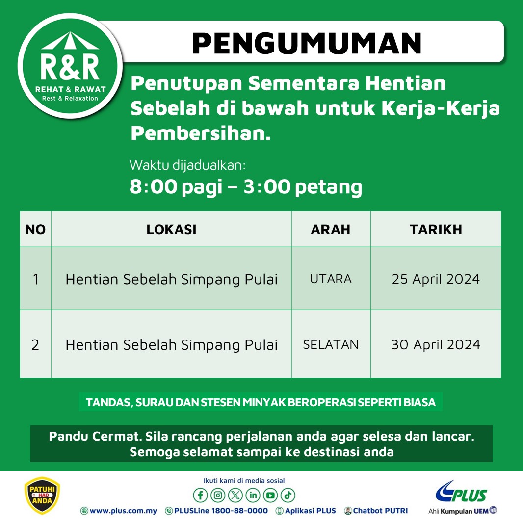 PEMBERITAHUAN Penutupan sementara Hentian Sebelah di bawah bagi proses kerja-kerja pembersihan bagi memastikan persekitaran yang bersih serta selamat untuk semua pengguna kami. Sila rancang perjalanan anda dan hati-hati memandu. #PLUS_Comfort #Pembersihan