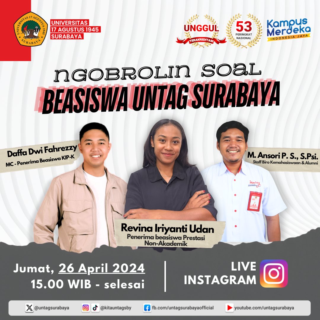 Ikuti 'Tanya Jawab Seputar Beasiswa di Untag Surabaya' pada Jumat, 26 April 2024. Live di Instagram @kitauntagsby mulai 15.00 WIB. Jangan sampai ketinggalan ya, Sahabat!🙌

#BeasiswaKuliah
#KuliahKampusSwasta 
#KuliahBeasiswa
#beasiswa
#BeasiswaUntagSurabaya
#generasimuda