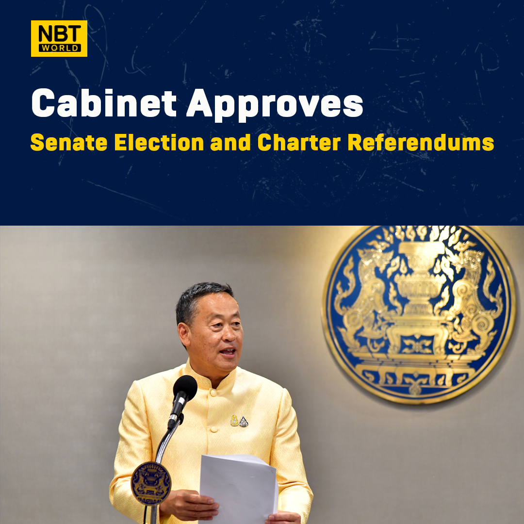NBTWORLDNews's tweet image. PM Srettha Thavisin's Cabinet approves new Senate election decree proposed by the Election Commission.

See more: Facebook.com/nbtworld

#SenateElection #ConstitutionalReferendum #ThaiPolitics #CharterAmendment #NationalVote