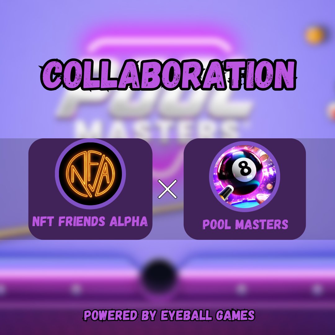 🤝NFT Friends Alpha x Pool Masters🤝

We've all enjoyed playing the classic game 8 Ball Pool during our childhood. Now, the creators from 8 Ball Pool are introducing  'PoolMasters Pass,' a Free NFT Collection, for their highly anticipated AAA Mobile Pool Game developed under the