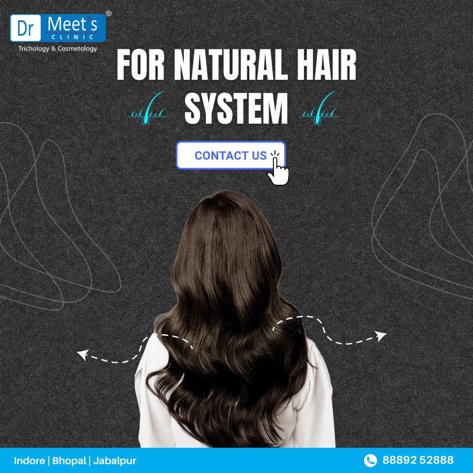Experience the Confidence of Natural Hair with Our Advanced Solutions!

drmeetsclinic.in/trichology/

#NaturalHairSystem #HairRestoration #DrMeetClinic #HairCare #HairLossSolution #NaturalHair #HairTransformation