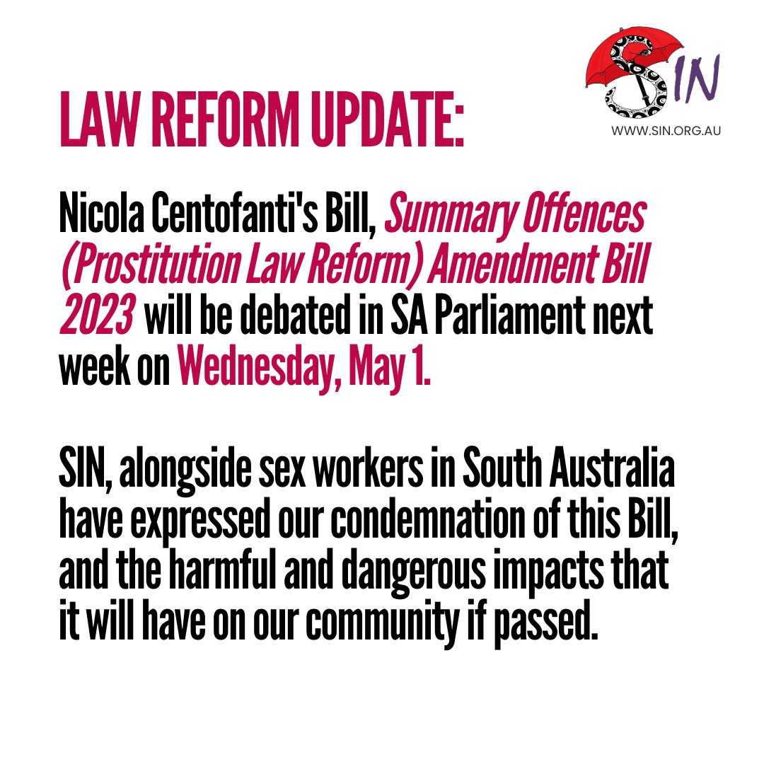 SIN_SouthAus's tweet photo. LAW REFORM UPDATE: 
Nicola Centofanti's harmful sex work Bill will be debated and up for vote on Wed May 1st. 

SIN condemns this bill and emphasises the harmful impacts it will have on sex workers if passed. 

Keep an eye out as we update with further details when they arise. https://t.co/M1whEFTHwp