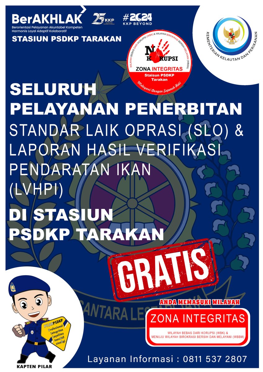 Halo #sahabatbahari
Pelayanan Penerbitan Standar Laik Oprasi (SLO) &amp; Laporan Hasil Verifikasi Pendaratan Ikan (LVHPI) pada Stasiun PSDKP Tarakan GRATIS TANPA BIAYA!
Jika menemukan indikasi terkait praktik Mal Administrasi harap hubungi Layanan  :
WA: 0811 537 2807
Terimakasih