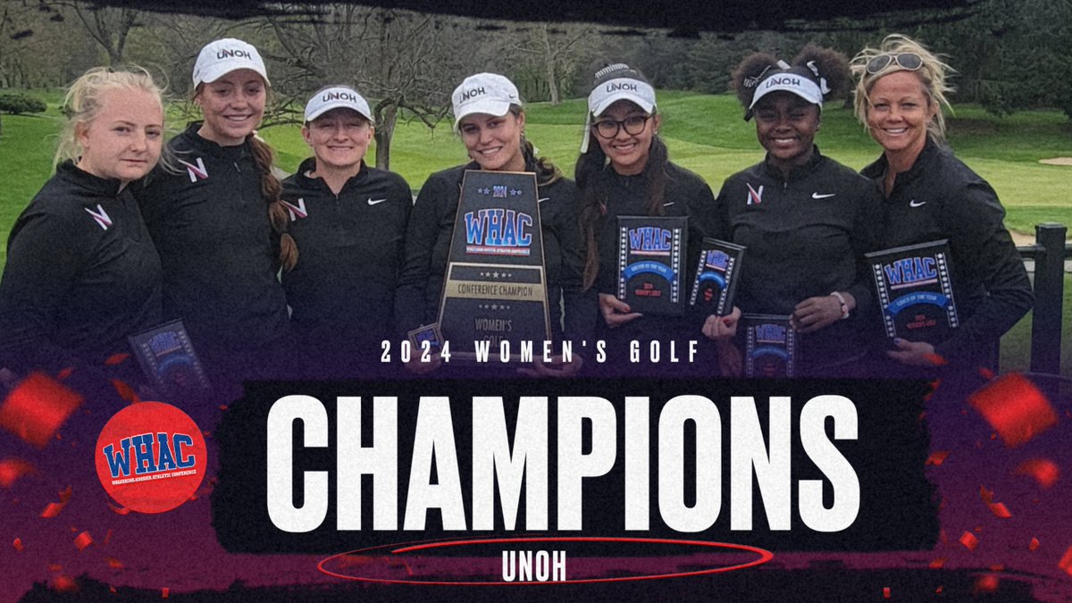 Congratulations to UNOH Women's Golf on winning the 2024 championship at Stonehedge Golf Club! Recap at whac.net