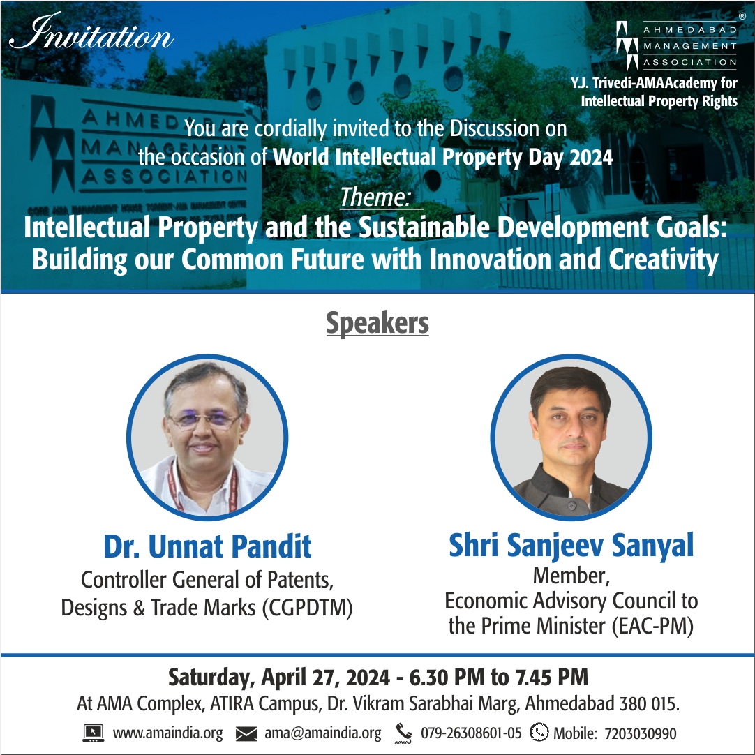 Join us at AMA on April 27, 2024, for an enlightening discussion on how Intellectual Property fuels Sustainable Development Goals! Let's explore this World IP Day's nexus of innovation, creativity, and sustainability. 🌍
#ama #amaindia #growprofessionally #IPRights #GlobalGoal