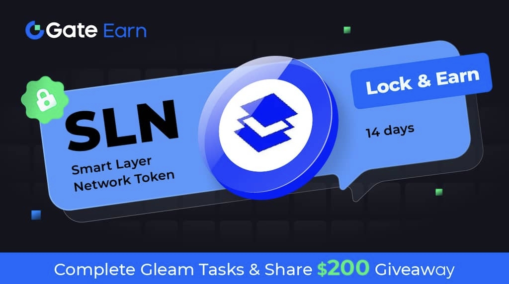 📢 34 ($200) $SLN Giveaway! 🌐 Participate now: gleam.io/nkIRu/gateearn… 🟢 Follow @GateEarn & @SmartLayer 🟢 Retweet and Like this post 🟢 Join our TG: t.me/gateio_GateEar… 🟢 🔐 HODL #SLN: gate.io/hodl?pid=2418 ➡️ Dive into the details: gate.io/article/36143 #BTC #USDT