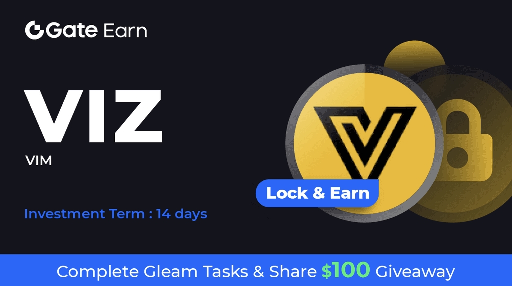 🔥 1,400 ($100) $VIZ Giveaway! 🌐 Participate now: gleam.io/yNKhT/gateearn… 🟢 Follow @GateEarn & @VIM_VIMMER 🟢 Retweet and Like this post 🟢 Join our TG: t.me/gateio_GateEar… 🟢 🔐 HODL #VIZ: gate.io/hodl?pid=2419 ➡️ Dive into the details: gate.io/article/36144 #BTC