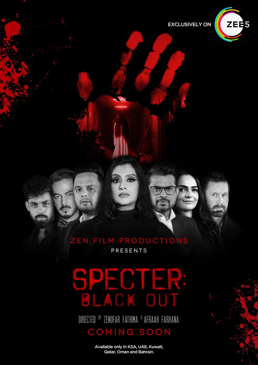 #Specter: #BlackOut, “The FIRST ever fictional escape room series”, premieres soon on @ZEE5Global - only in KSA, UAE, Kuwait, Qatar, Oman and Bahrain. #ZenofarFathima #AfraahFarh #SpecterBlackout #ZenFilmProductions #FateIsInescapable @zaano