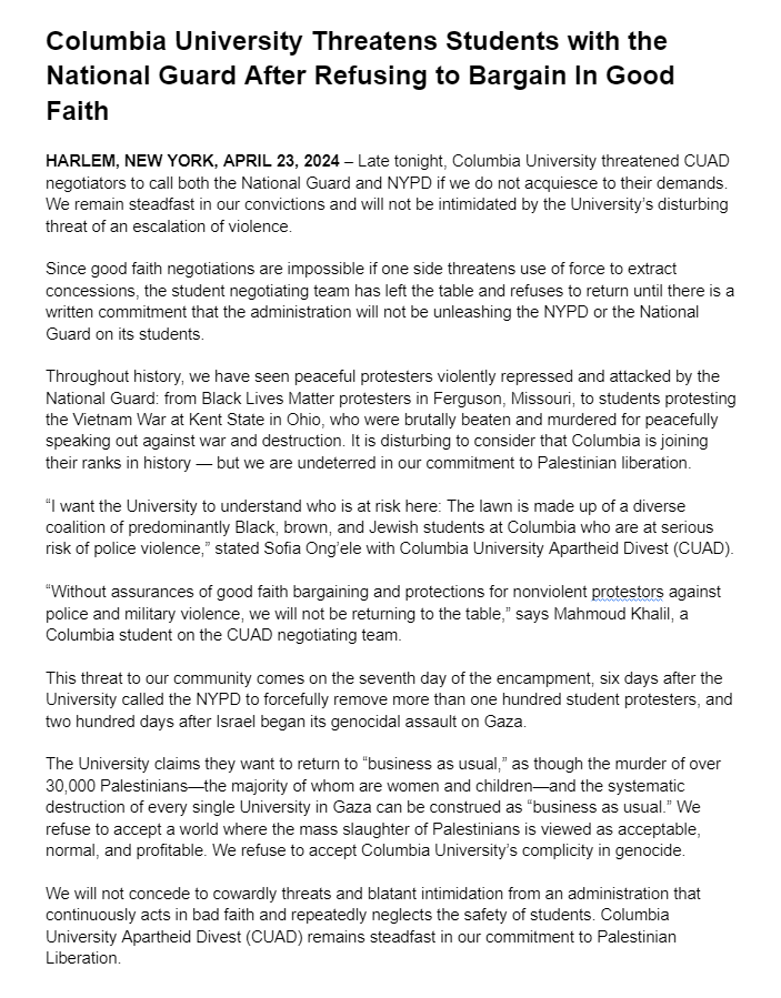 During negotiations with Columbia University Apartheid Divest (CUAD) earlier tonight, Columbia University administrators threatened to call in the National Guard and NYPD if student organizers did not agree to the University's demands.