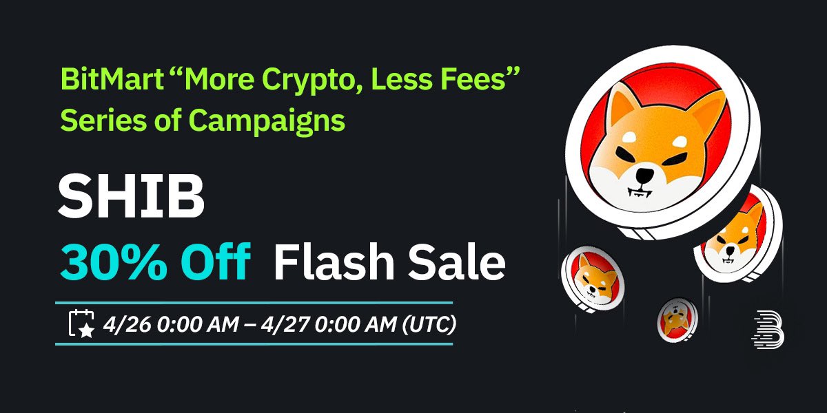 🪙$SHIB @Shibtoken 30% OFF Flash Sale will go live on BitMart Launchpad soon! 🔥Hold at least 100 BMX to be qualified to join and win the lottery! ⏰0:00 UTC, April 26th, 2024! 💪Join Here: bitmart.com/launchpad/en-US ✨Learn more: support.bitmart.com/hc/en-us/artic…