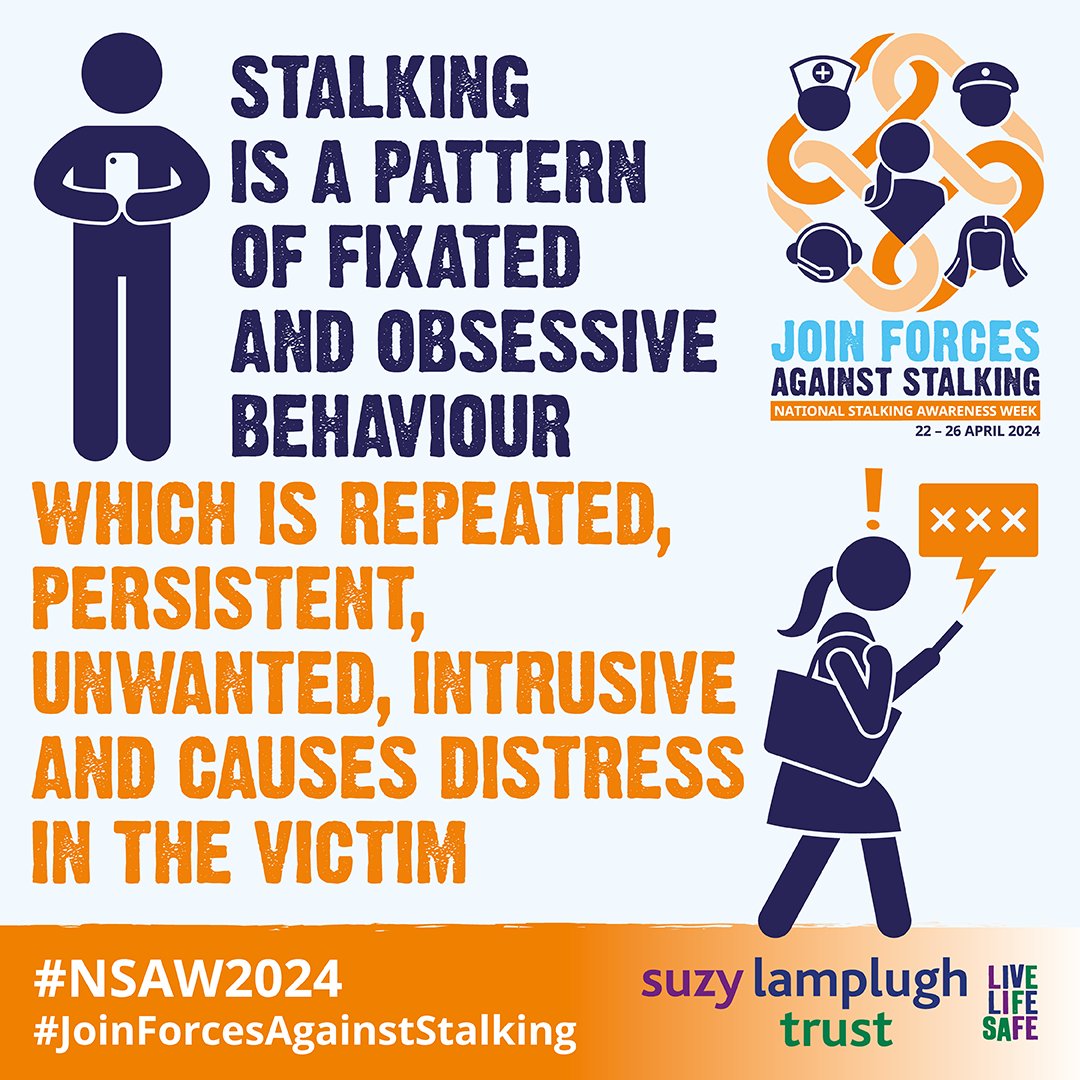For #NSAW2024 we need to #JoinForcesAgainstStalking Stalking is a complex crime that can put victims in a constant state of fear. If you are worried that someone might be stalking you, @TalkingStalking can help you access support. @live_life_safe