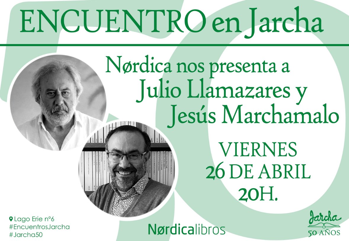 El próximo viernes 26 de abril celebraremos los 50 años de @libreriajarcha con una conversación entre Julio Llamazares y @jmarchamalo . Será una tarde inolvidable. Os esperamos a las 20 h.