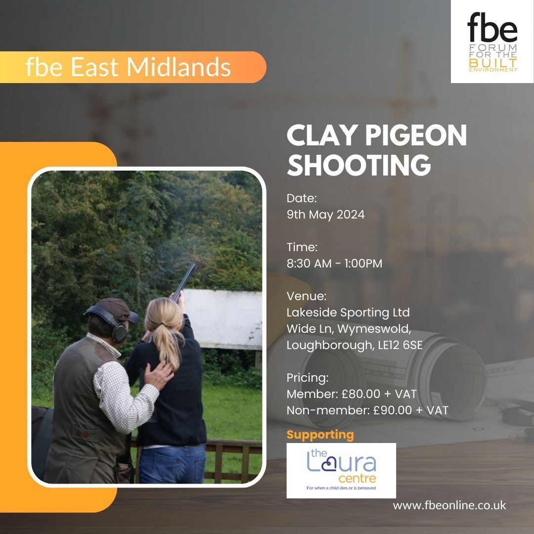 fbe East Midlands branch is excited to welcome you to @LakesideSport  for a fun morning of Clay Pigeon Shooting.

Full details online here: buff.ly/43ZIyBd

In support of @tlcentreuk

#fbe #networking #clayshooting #builtenvironment