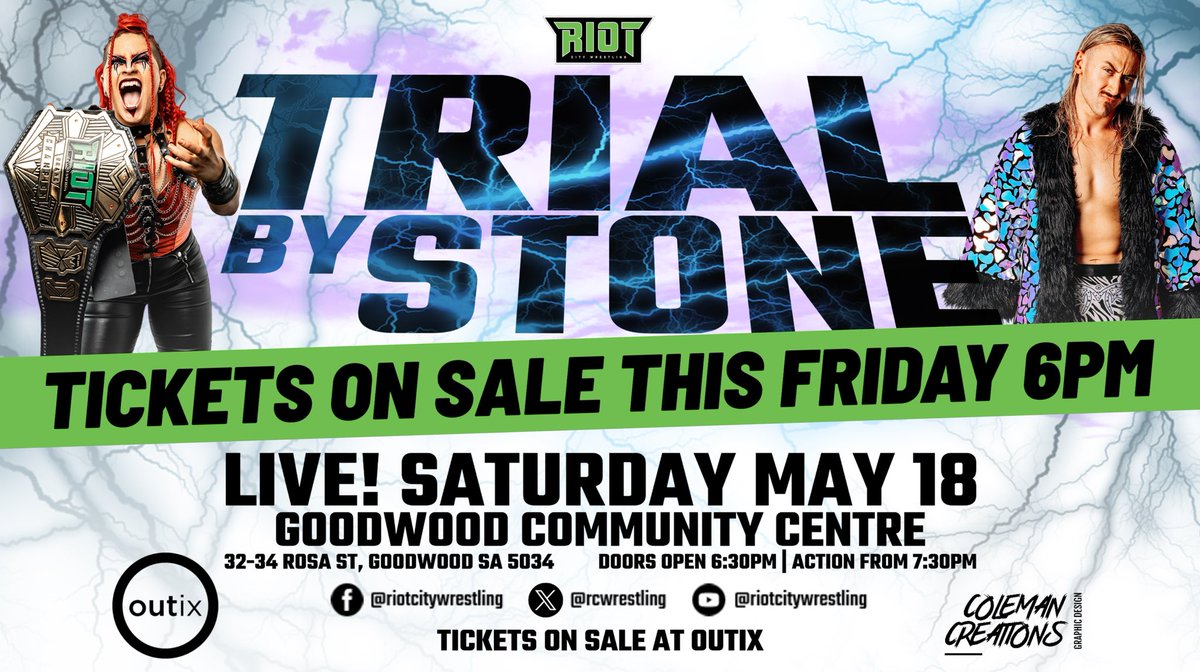 🎫 Tickets for Riot City Wrestling presents #RCWTrialByStone officially go on sale Friday 26/04 at 6pm exclusively at Outix: outix.co/tickets/event/… 🗓️ Saturday May 18th 📍 Goodwood Community Centre ⏰ Doors open 6:30pm | Action starts 7:30pm