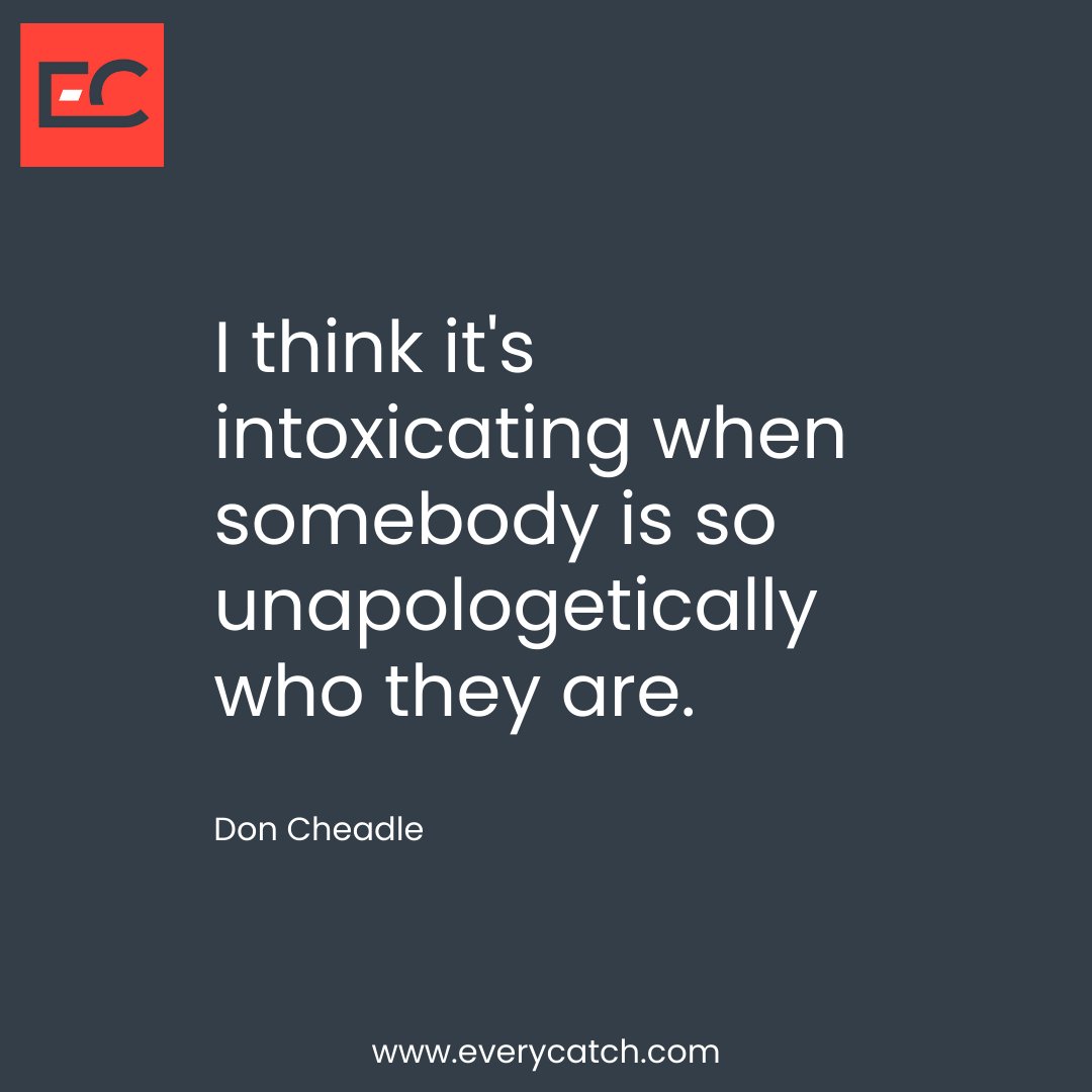 🌟 Unapologetic authenticity is magnetic! Don Cheadle finds it intoxicating. Who do you admire for being true to themselves, and what qualities make their authenticity so inspiring? Share your thoughts! 🌈 #BeAuthentic #DonCheadle #EveryCatch