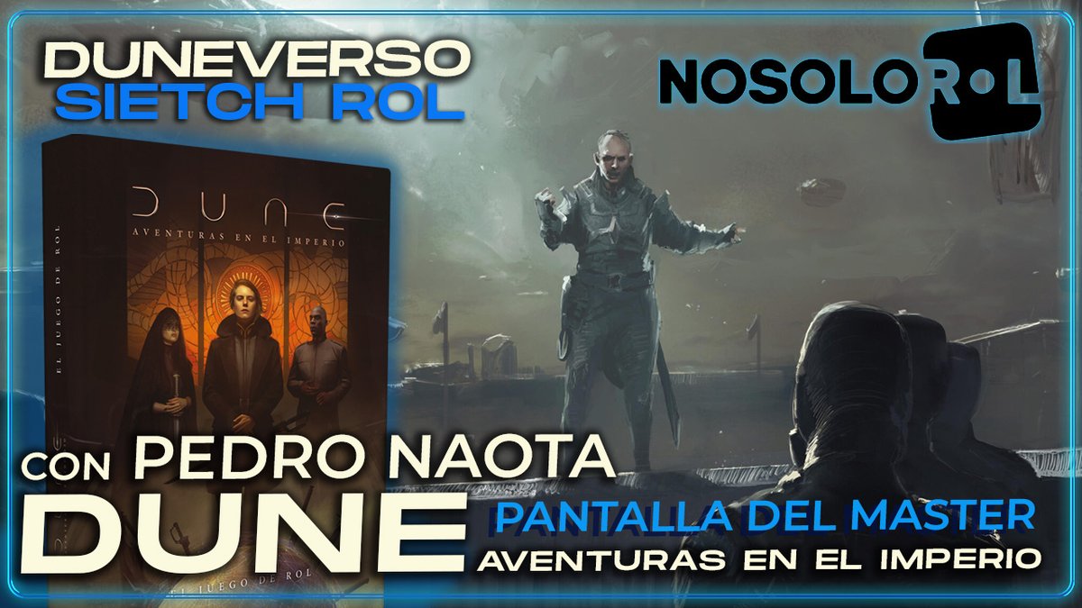 #SietchRol x02 en #Duneverso donde @Naotatakun analiza el juego de rol #DUNE aventuras en el imperio. Descubre el juego de @Nosolorol únete a nuestro Discord y juégalo con nosotros en discord.gg/SeCsBuUhSE @DuneSpanish youtube.com/watch?v=ybiPdm… youtube.com/watch?v=ybiPdm…