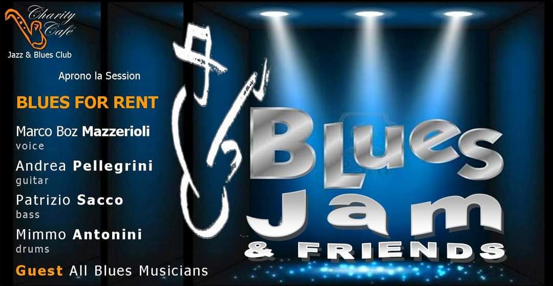 BLUES JAM & FRIENDS

#OGGI aprono la #Session: BLUES for RENT

#BluesMen & #BluesWomen sono invitati a salire sul palco del Charity

facebook.com/events/3941565…
---
#CharityCafè
#Jazz & #Blues #Club

Aperti dalle 18
#Live #Jam h 22

charitycafe.it