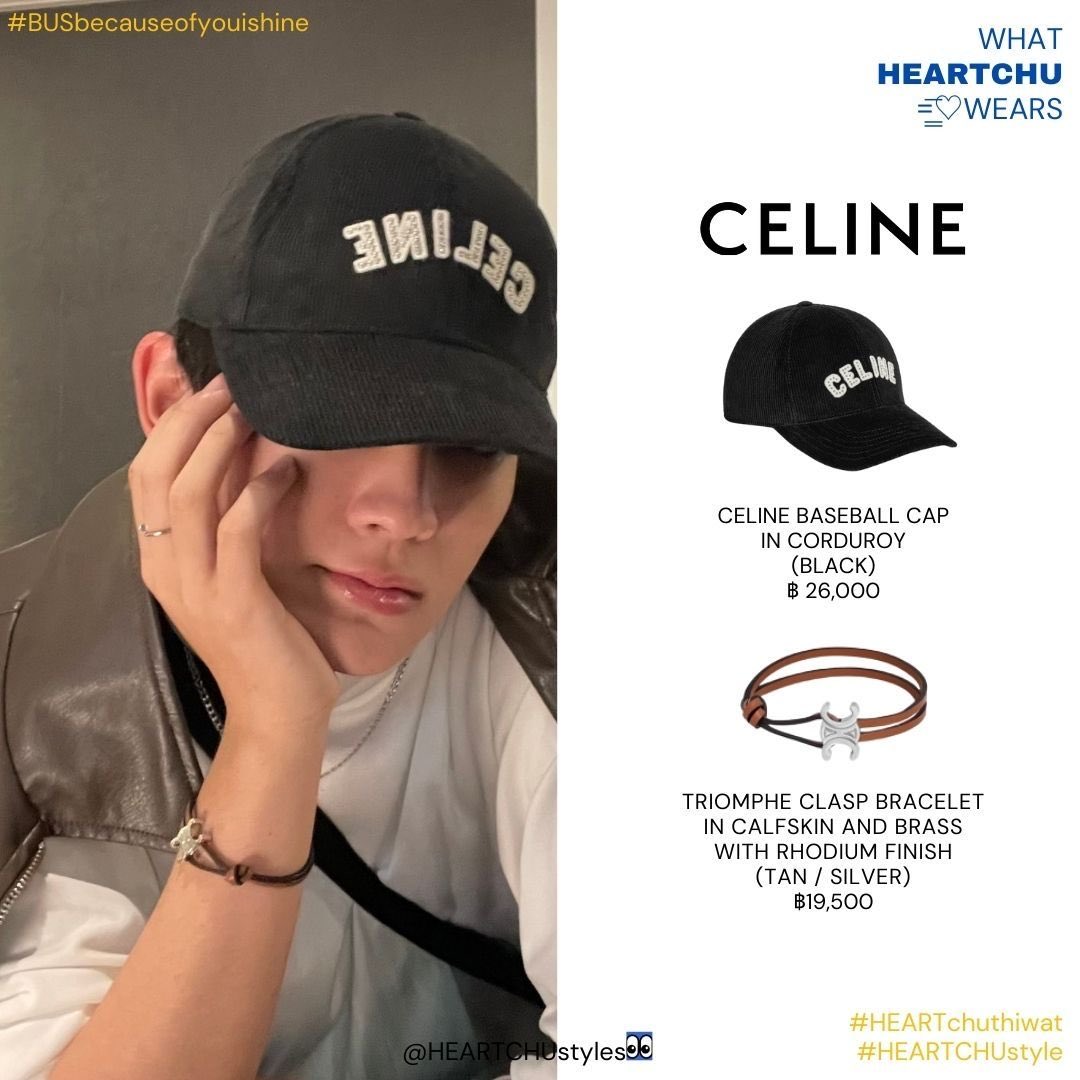 #HEARTCHUstyle ❤️

CAP : @celineofficial 
Celine baseball cap in corduroy (black)

BRACELET : @celineofficial 
Triomphe clasp bracelet in calfskin and brass with rhodium finish (tan/silver)

📸 ig stories : heart.busofficial

#HEARTchuthiwat 
#BUSbecauseofyouishine