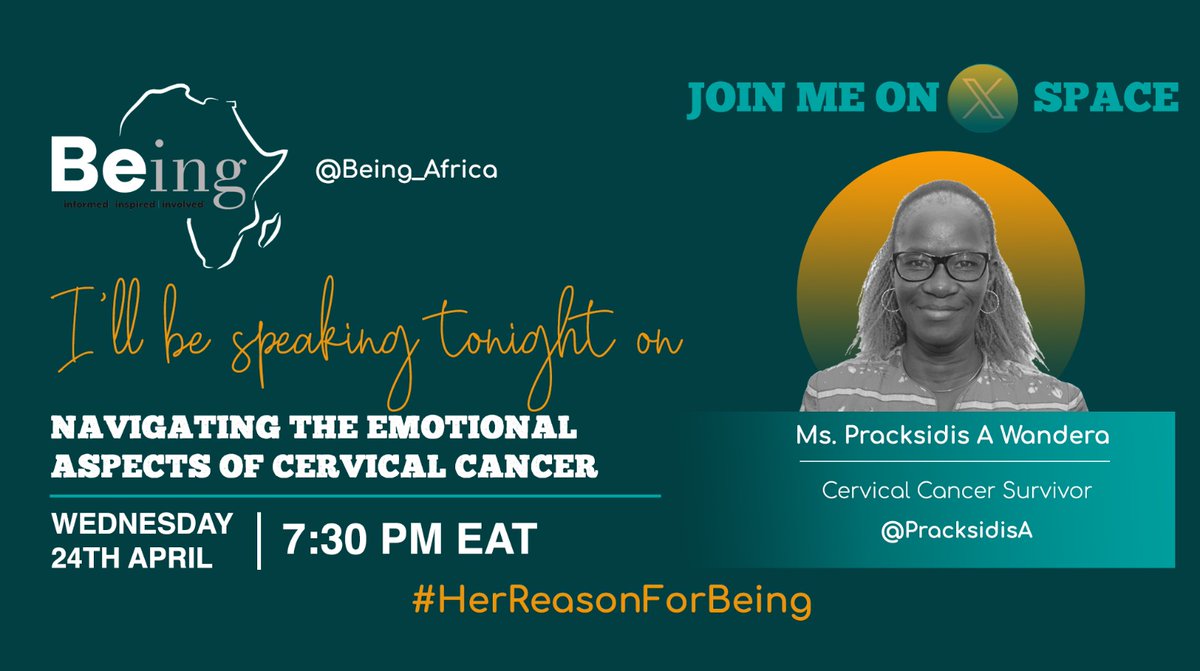 📢 Join us tonight at 7:30pm EAT for a vital discussion on 'Navigating The Emotional Aspects of Cervical Cancer.' Don't miss this opportunity to gain valuable insights. Tune in & learn how to navigate this challenging journey. #HerReasonForBeing @PracksidisA @AfriCF @ncdalliance