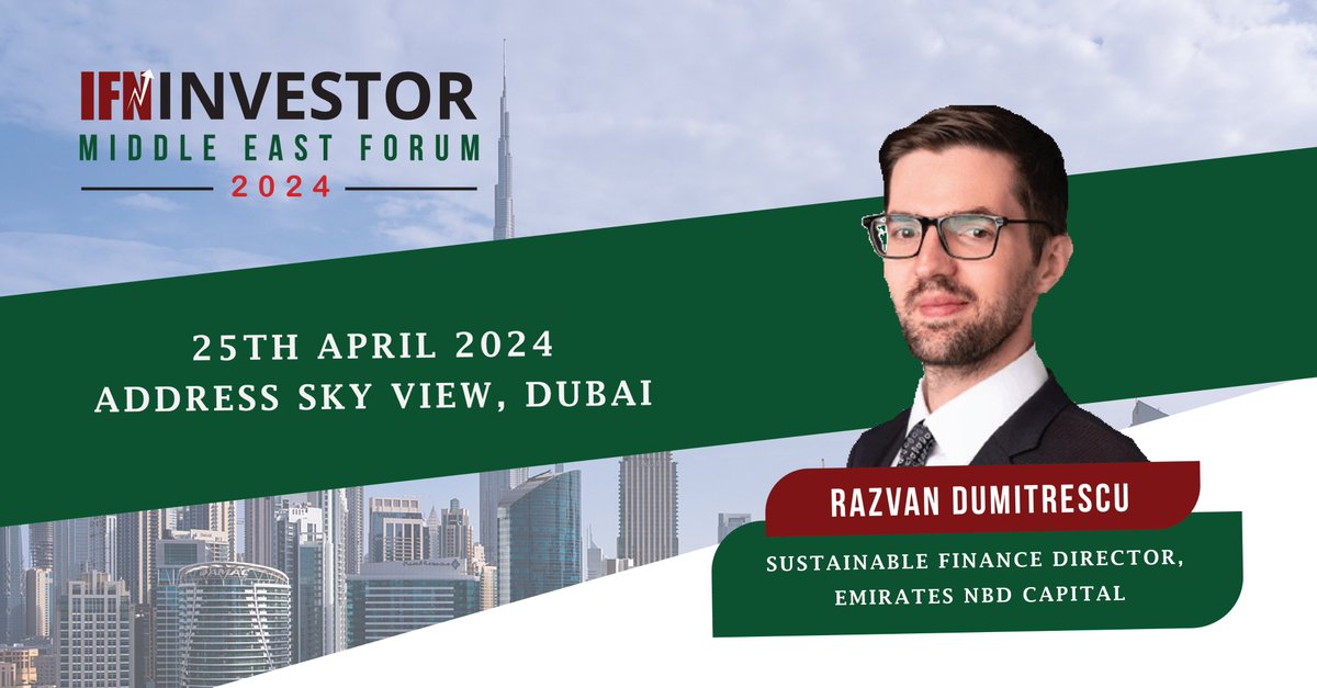 We are pleased to welcome Razvan Dumitrescu, Sustainable Finance Director, Emirates NBD Capital to the speaker line-up for the IFN Investor Middle East Forum 2024. FREE registrations now open: redmoneyevents.com/event/ifninves… #IFNInvestorMiddleEastForum2024 #REDmoneyEvents #REDMoney