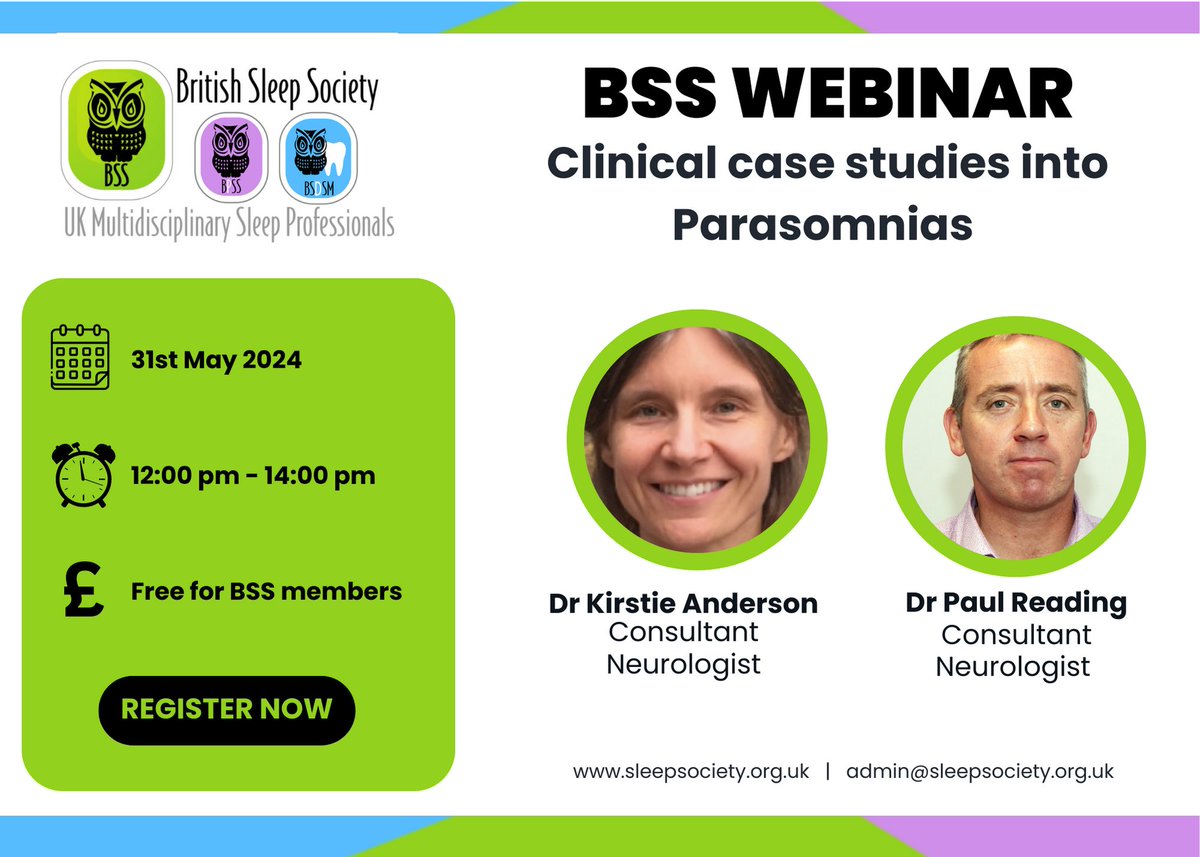 Happy to announce our next webinar in our BSS webinar series is 'Clinical cases into Parasomnias' with Dr Kirstie Anderson and Dr Paul Reading. This will take place on 31st May 12pm-2pm. Register now! execbs.eventsair.com/bss-webinar-se…