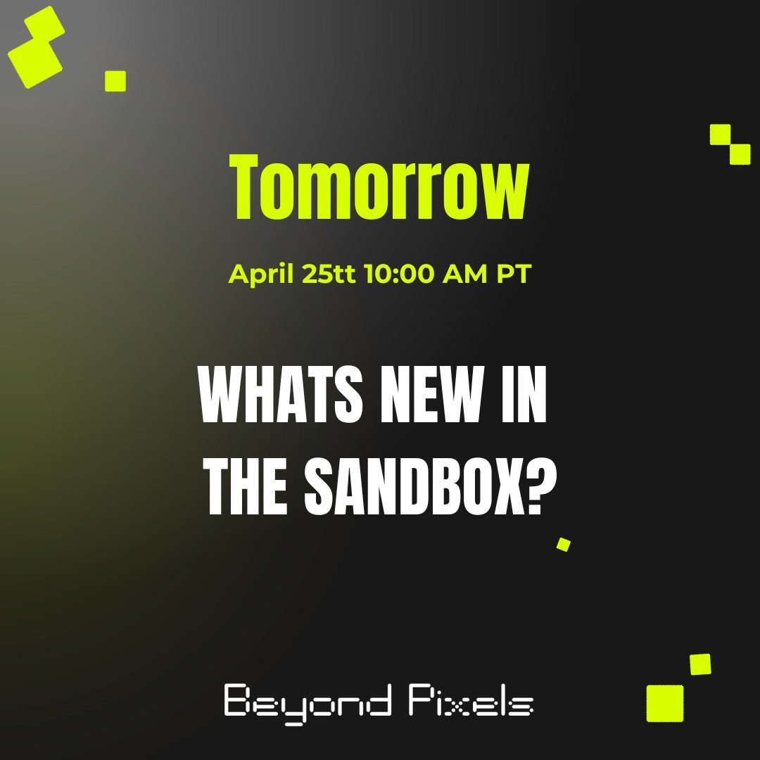 🚀 Just a day left! 

Join us for Beyond Pixels: What's New in <a href="/TheSandboxGame/">The Sandbox</a> ? with guests <a href="/iamlorettachen/">Loretta Chen</a>  and <a href="/borgetsebastien/">Sebastien 🏞</a> 

Don't miss out on the latest trends in The Sandbox! 

See you there!✨ 
linkedin.com/events/beyondp…
#BeyondPixels #TheSandbox #EventReminder