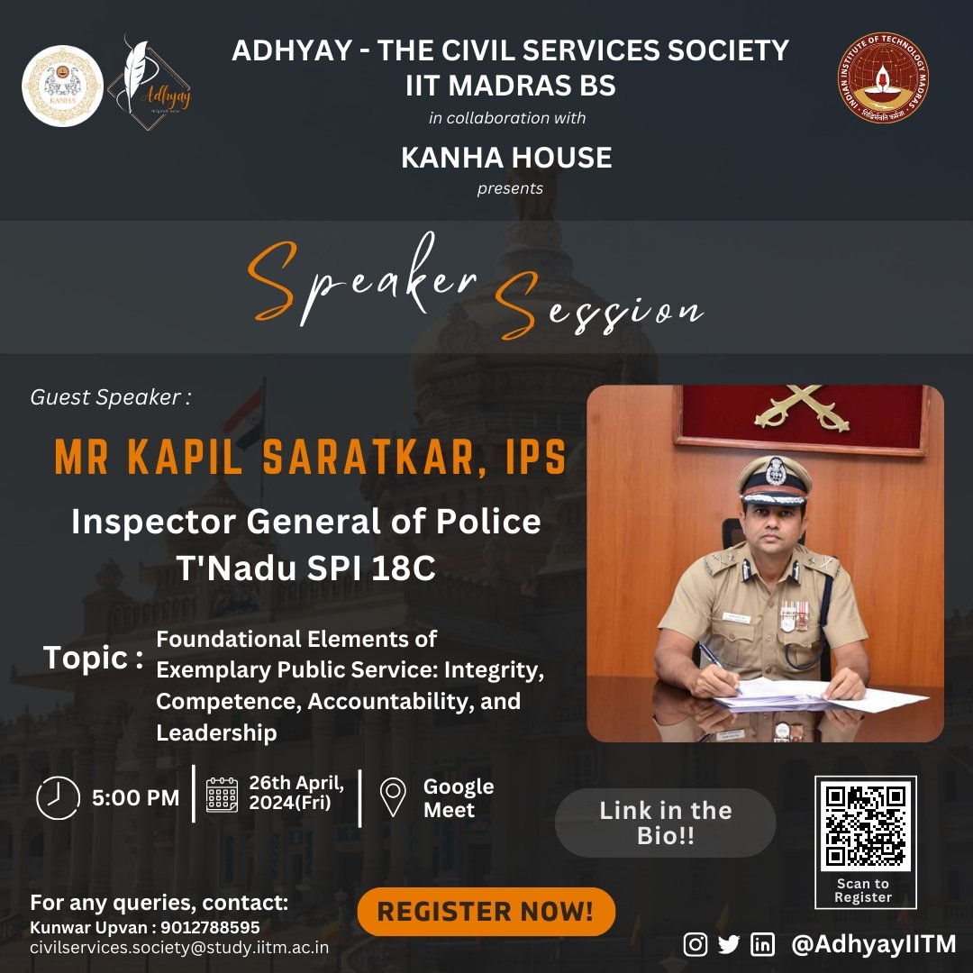 AdhyayIITM's tweet photo. We invite all members of our Society to join us for the session with Mr. Kapil Saratkar. His experiences as a seasoned IPS officer will provide valuable insights for our aspiring civil servants.

Registration Link 🔗: https://t.co/PTghm6NTXz https://t.co/4sGJTIKmZS