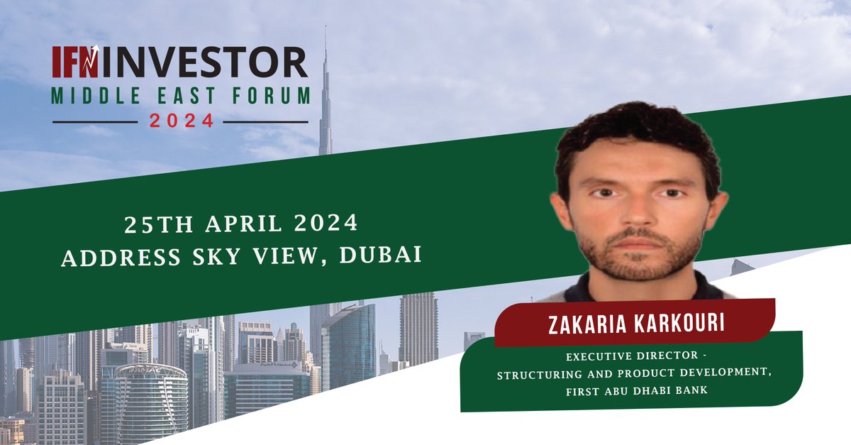 We are pleased to welcome Zakaria Karkouri, Executive Director - Structuring and Product Development, First Abu Dhabi Bank (FAB) to the speaker line-up for the IFN Investor Middle East Forum 2024. FREE registrations now open: redmoneyevents.com/event/ifninves…