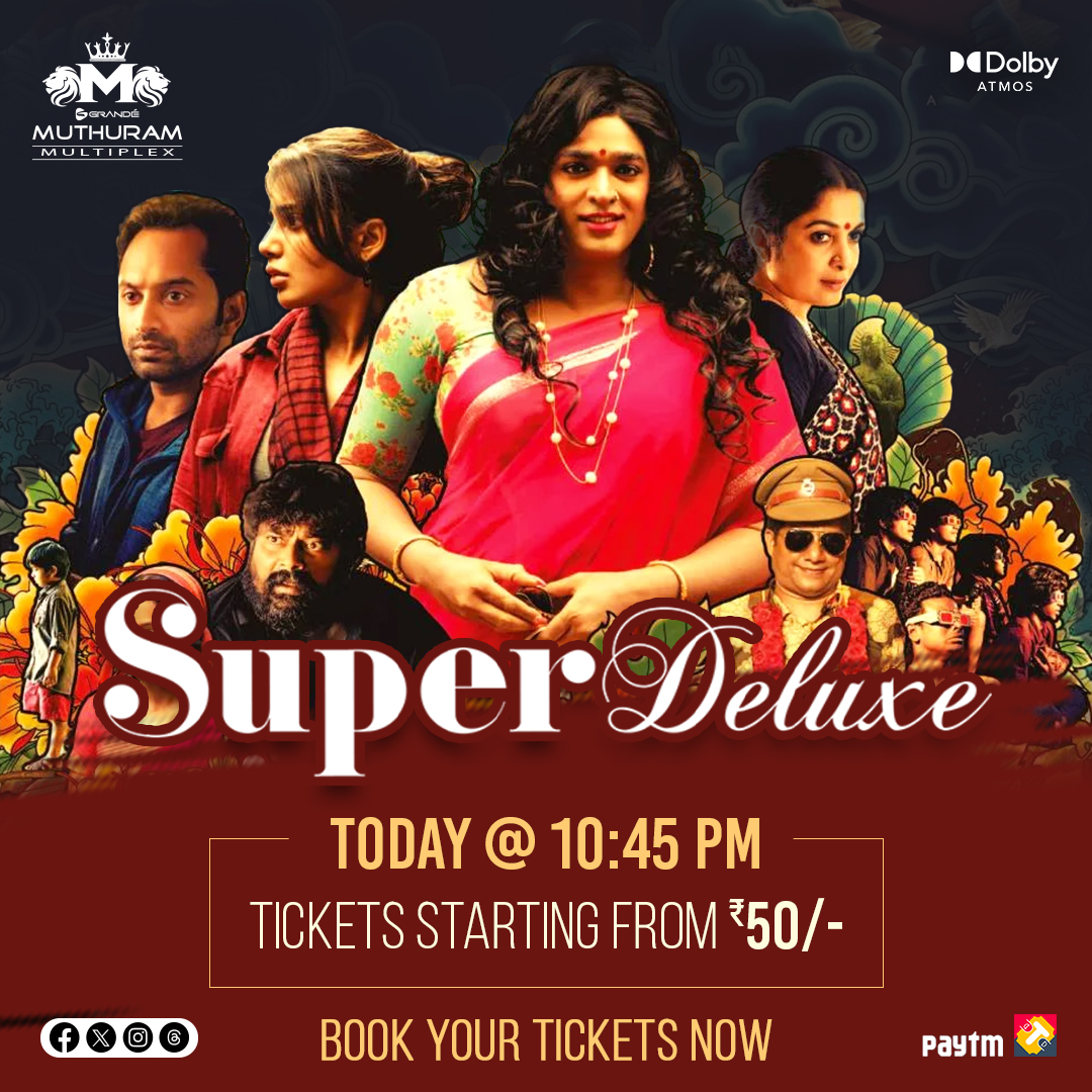 Catch the Super Deluxe movie at Grande Muthuram Multiplex! Tickets from Rs. 50/-. 😍 Reserve your seats now for an unforgettable movie experience - bit.ly/GrandeMuthuram… 👈 #SuperDeluxe #superdeluxemovie #vijaysethupathi #samantharuthprabhu #GrandeMuthuramMultiplex #Nellai