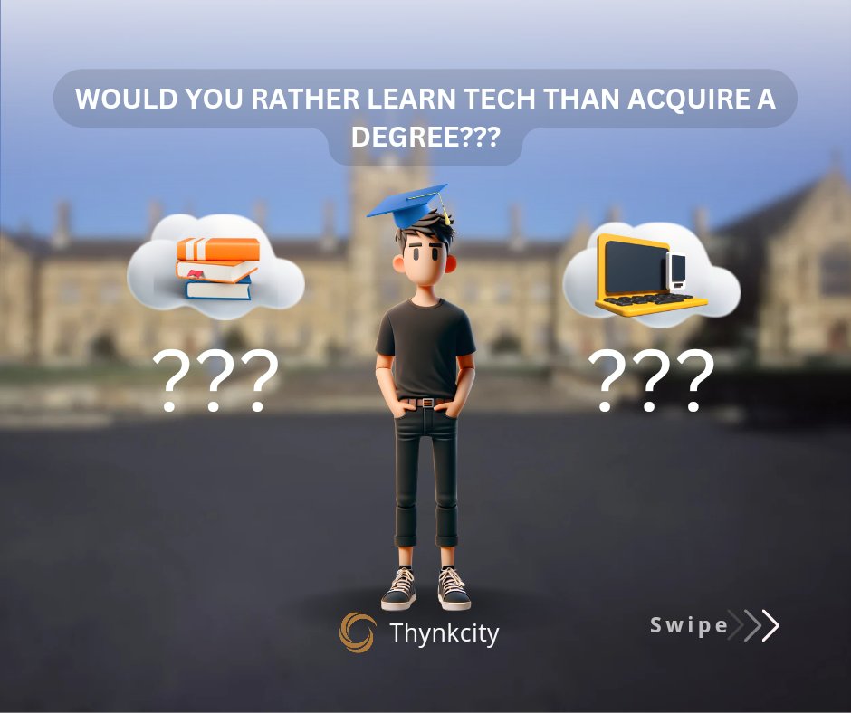 thynkcity's tweet photo. Would you rather learn tech than acquire a degree???
Engage with us💅🏽
#wednesdaytalk #polls #techbro #techinfo #techupdate #engagementpost #explore #explorepage #questionnaire #thynkcitycommunity https://t.co/8XqpwUCNVc
