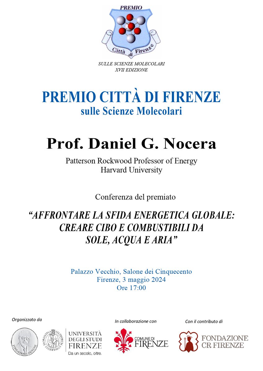 SAVE THE DATE! il 3 maggio Daniel Nocera riceve il Premio Città di Firenze sulle Scienze Molecolari in Palazzo Vecchio Non perdete la sua conferenza su #sfidaenergeticaglobale