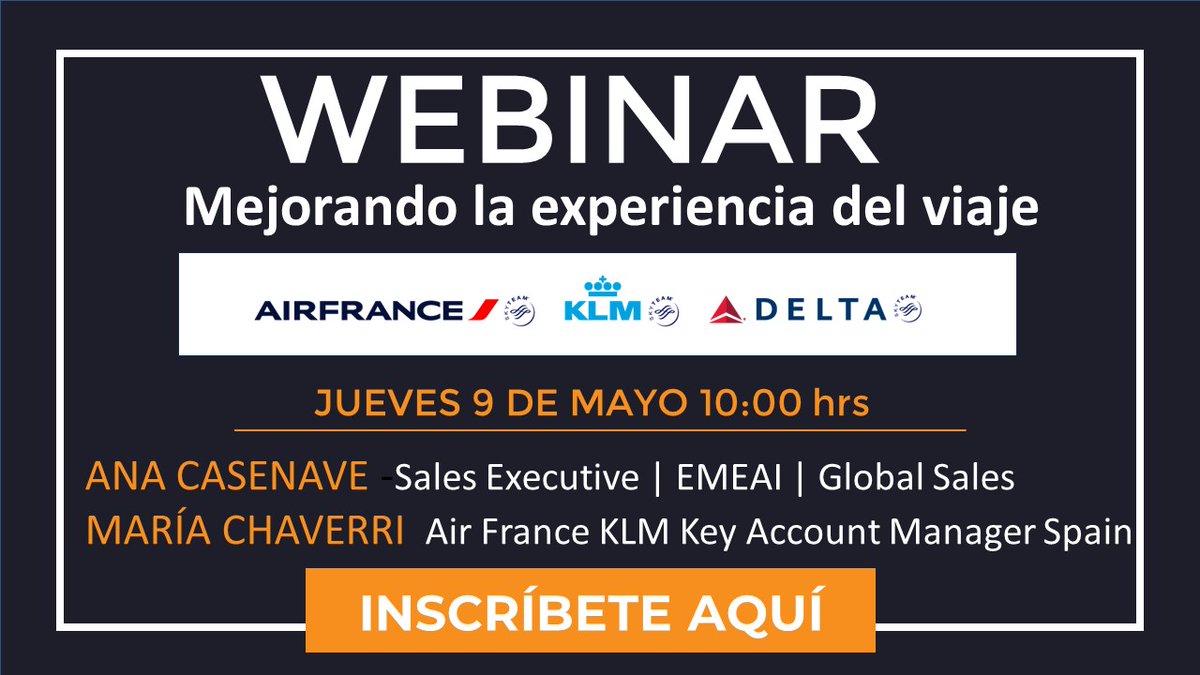 WEBINAR <a href="/AirFranceES/">Air France ES</a> <a href="/KLM_ES/">KLM Spain</a> <a href="/Delta/">Delta</a> 
register.gotowebinar.com/register/66623…